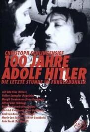 locandina del film 100 YEARS OF ADOLF HITLER