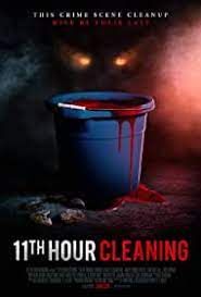 locandina del film 11TH HOUR CLEANING