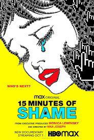 locandina del film 15 MINUTES OF SHAME