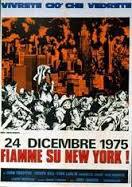 locandina del film 24 DICEMBRE 1975 FIAMME SU NEW YORK!