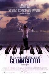 locandina del film 32 PICCOLI FILM SU GLENN GOULD