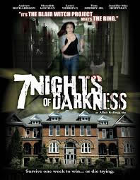 locandina del film 7 NIGHTS OF DARKNESS