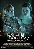 locandina del film BIG GIRLS DON'T CRY