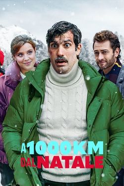 locandina del film A 1000 KM DAL NATALE