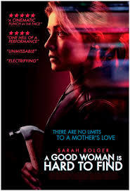 locandina del film A GOOD WOMAN IS HARD TO FIND