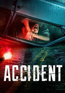 locandina del film ACCIDENT (2017)