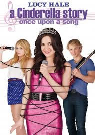 locandina del film A CINDERELLA STORY: ONCE UPON A SONG