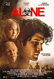 locandina del film ALONE - FIRST THE PANDEMIC, THEN THE CHAOS