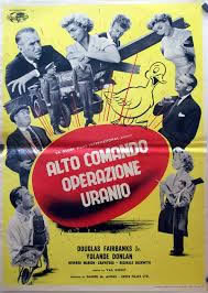 locandina del film ALTO COMANDO: OPERAZIONE URANIO