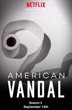 locandina del film AMERICAN VANDAL - STAGIONE 2