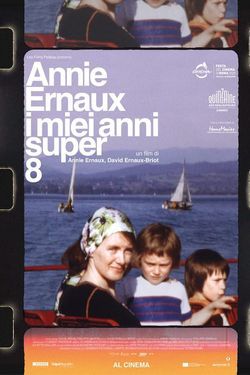locandina del film ANNIE ERNAUX - I MIEI ANNI SUPER 8