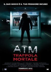 locandina del film ATM - TRAPPOLA MORTALE