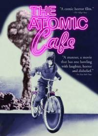 locandina del film ATOMIC CAFE'
