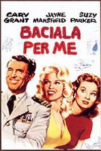 locandina del film BACIALA PER ME