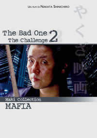 locandina del film BAD ONE 2 - THE CHALLENGE