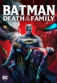 locandina del film BATMAN: DEATH IN THE FAMILY