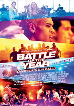 locandina del film BATTLE OF THE YEAR: LA VITTORIA E' IN BALLO