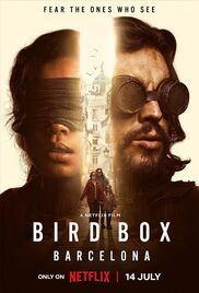 locandina del film BIRD BOX: BARCELLONA