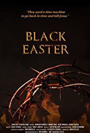 locandina del film BLACK EASTER