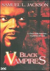 locandina del film BLACK VAMPIRES