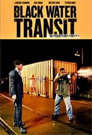 locandina del film BLACK WATER TRANSIT