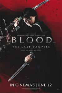 locandina del film BLOOD: THE LAST VAMPIRE
