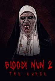 locandina del film BLOODY NUN 2: THE CURSE
