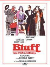 locandina del film BLUFF STORIA DI TRUFFE E DI IMBROGLIONI