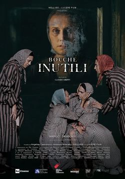 locandina del film BOCCHE INUTILI