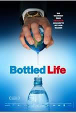 locandina del film BOTTLED LIFE: NESTLE'S BUSINESS WITH WATER