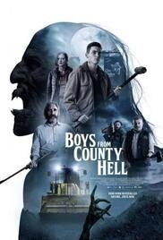 locandina del film BOYS FROM COUNTY HELL