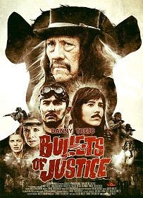 locandina del film BULLETS OF JUSTICE