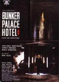 locandina del film BUNKER PALACE HOTEL