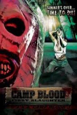 locandina del film CAMP BLOOD FIRST SLAUGHTER