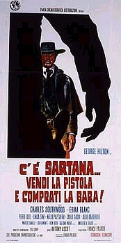 locandina del film C'E' SARTANA... VENDI LA PISTOLA E COMPRATI LA BARA!