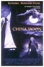 locandina del film CHINA MOON - LUNA DI SANGUE
