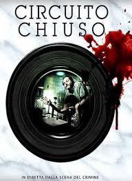 locandina del film CIRCUITO CHIUSO (2012)