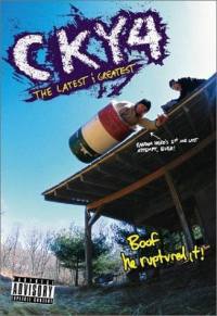 locandina del film CKY 4 - LATEST & GREATEST