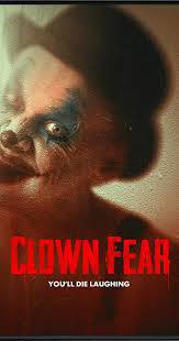 locandina del film CLOWN FEAR