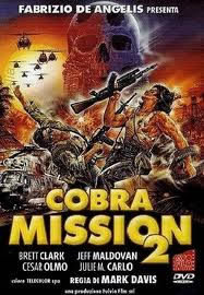 locandina del film COBRA MISSION 2