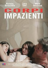 locandina del film CORPI IMPAZIENTI