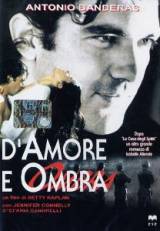 locandina del film D'AMORE E D'OMBRA