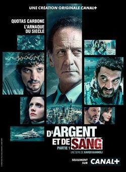 locandina del film D'ARGENT ET DE SANG - MINISERIE
