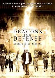 locandina del film DEACONS FOR DEFENSE - LOTTA PER LA LIBERTA'
