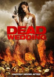 locandina del film DEAD WEDDING