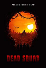 locandina del film DEAD SQUAD: TEMPLE OF THE UNDEAD