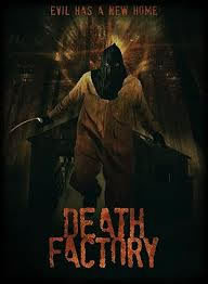 locandina del film DEATH FACTORY
