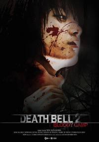 locandina del film DEATH BELL 2