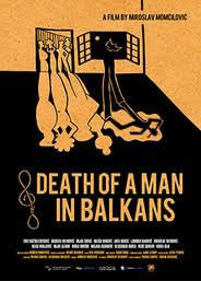 locandina del film DEATH OF A MAN IN THE BALKANS