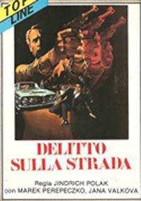 locandina del film DELITTO SULLA STRADA